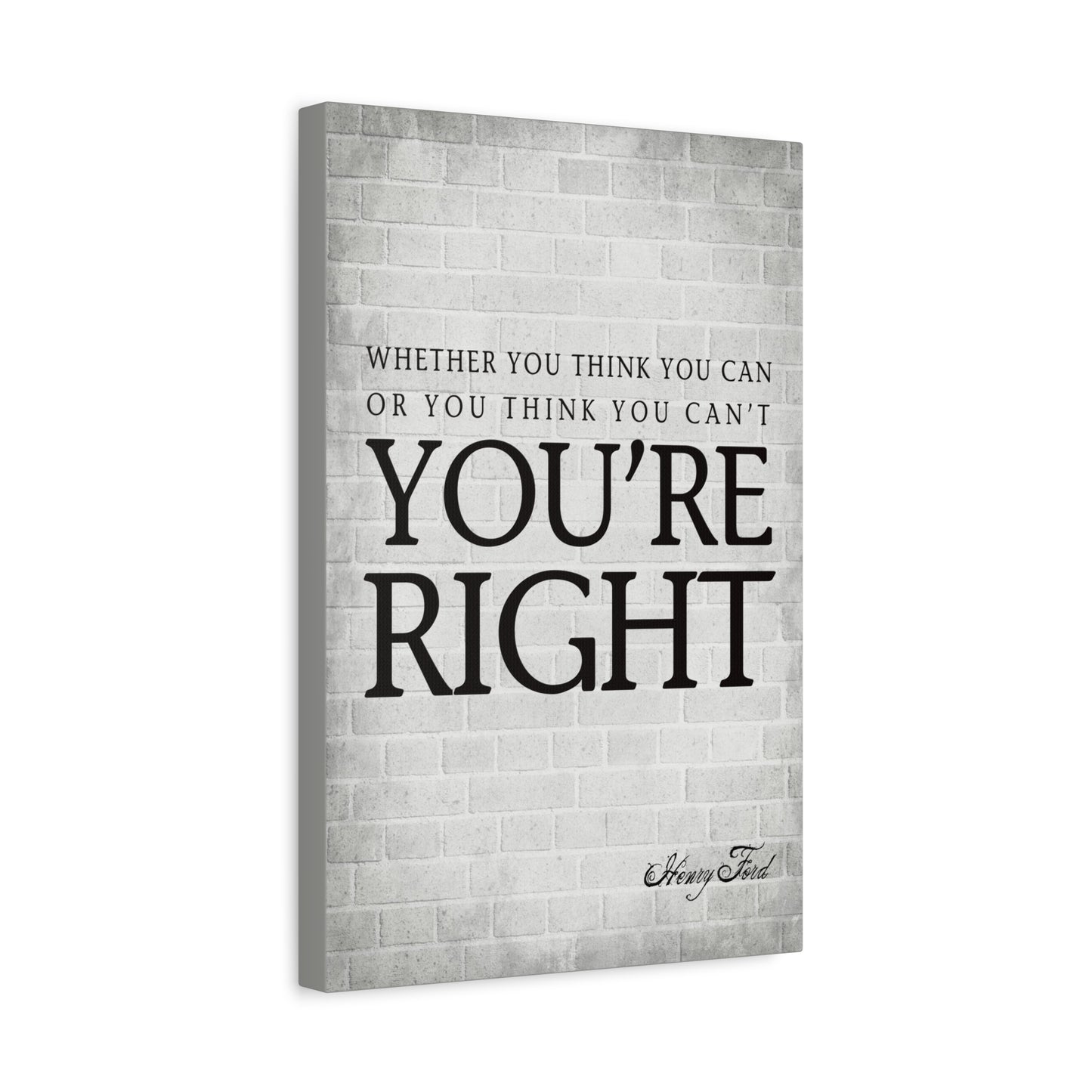 Whether You Think You Can (Henry Ford Quote) - Motivational Canvas Wall Art