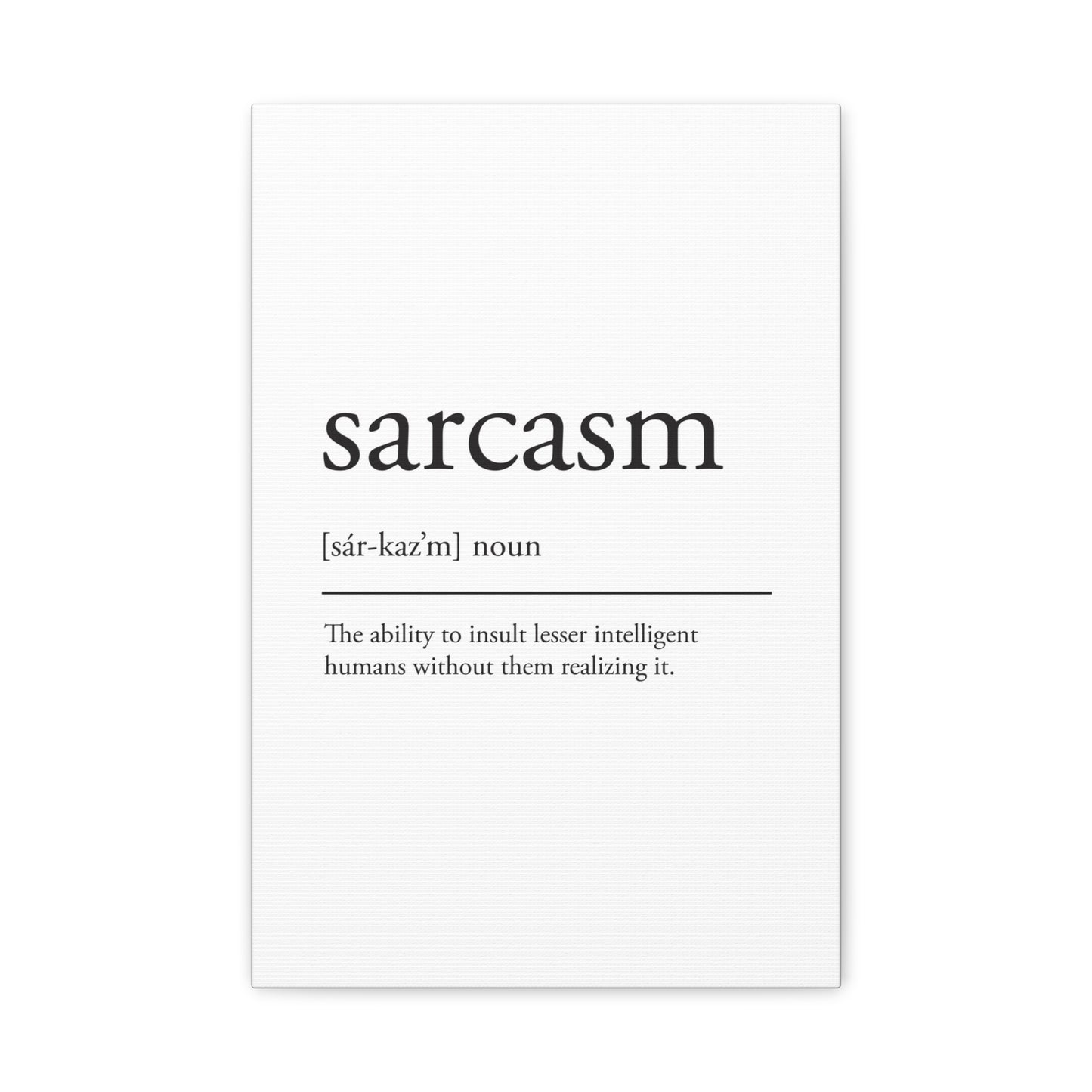 Sarcasm Definition Canvas Wall Art