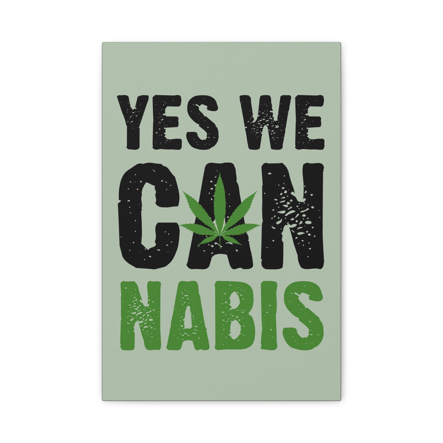 Yes We Cannabis Weed Marijuana Canvas Wall Art