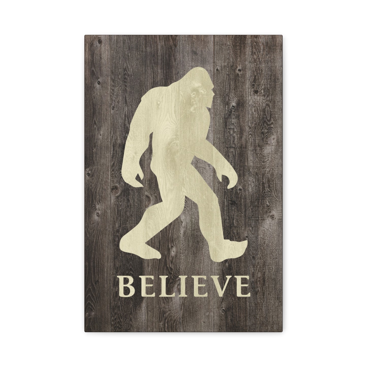 Believe In Bigfoot Canvas Print