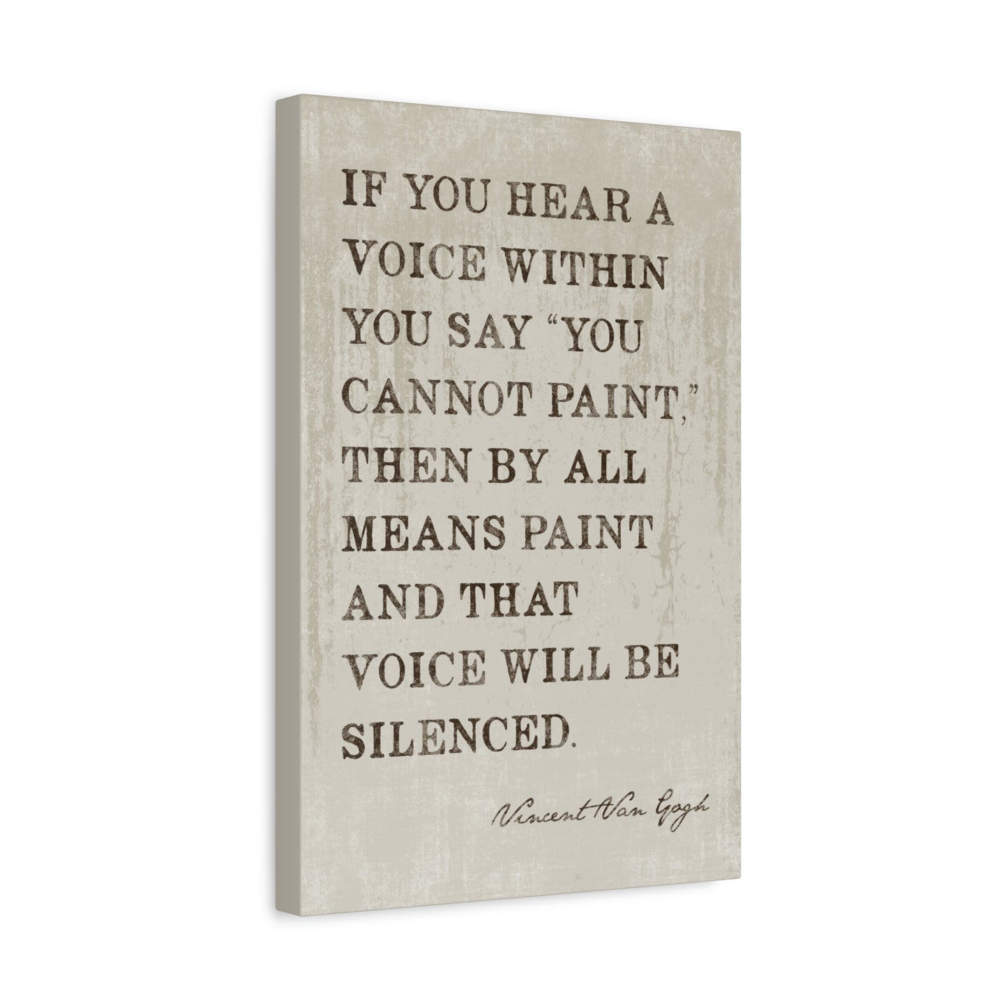 If You Hear A Voice Within (Vincent Van Gogh Quote), Motivational Canvas Wall Art