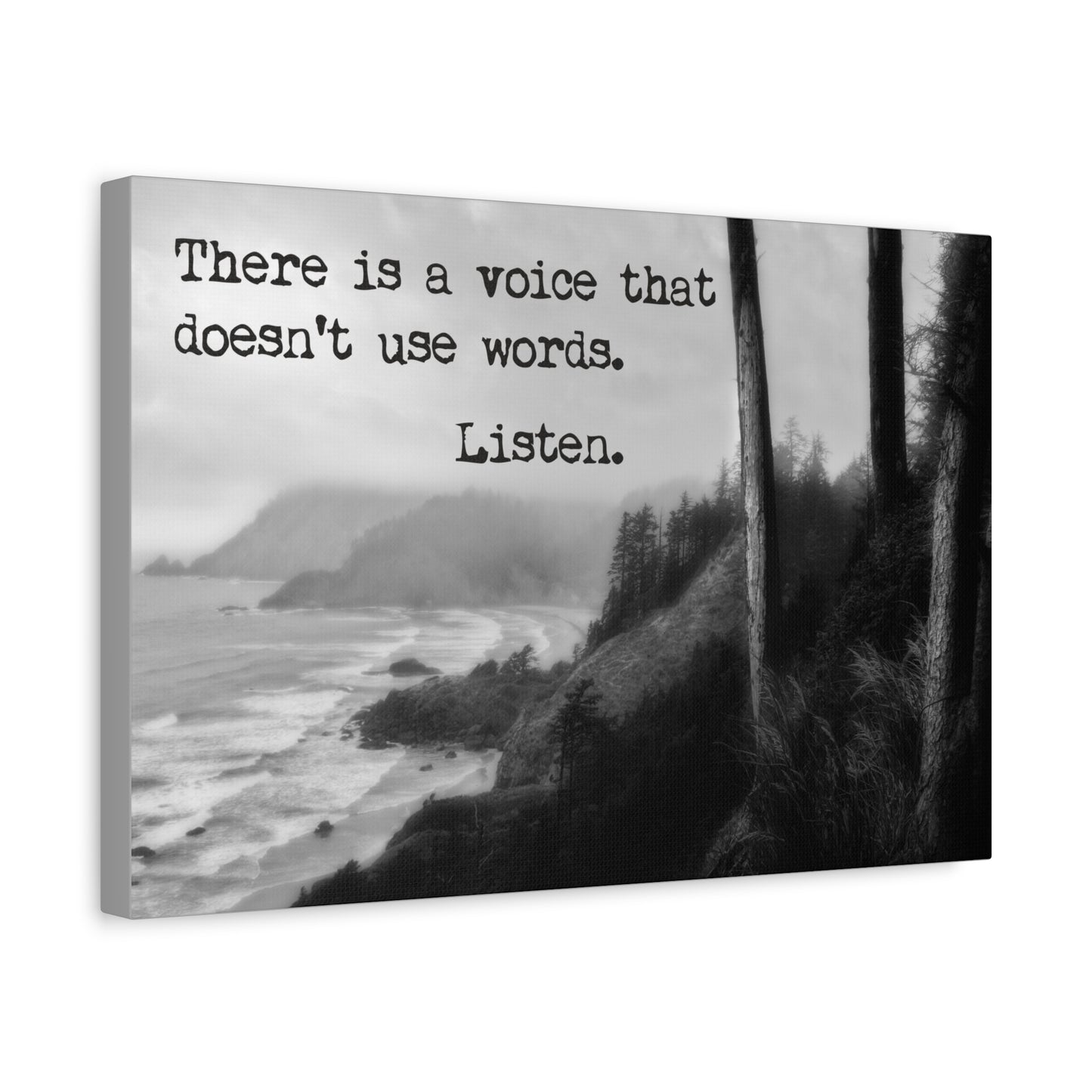 There Is A Voice That Doesn't Use Words - Listen, mindfulness meditation Canvas Wall Art