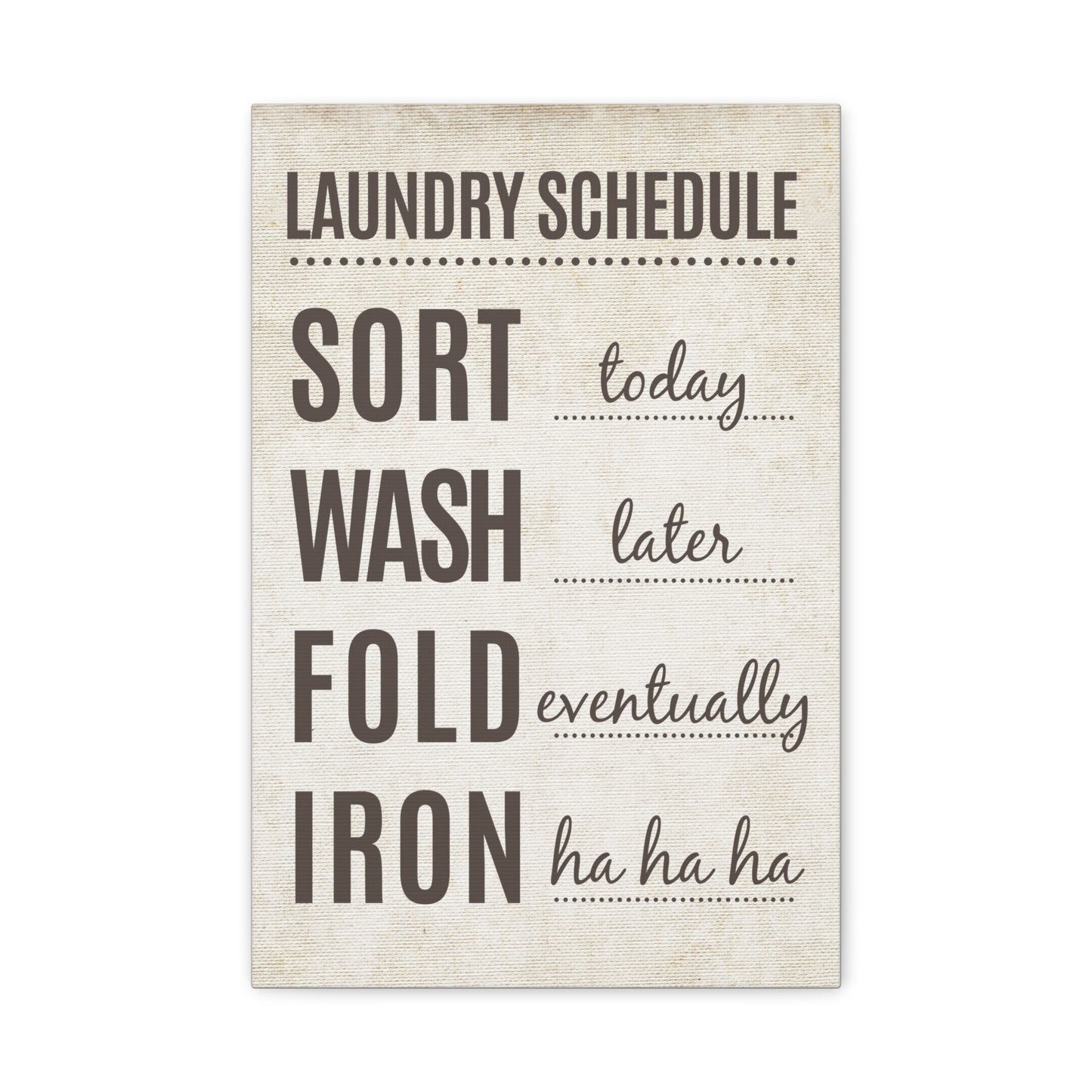 Laundry Schedule Canvas Wall Art