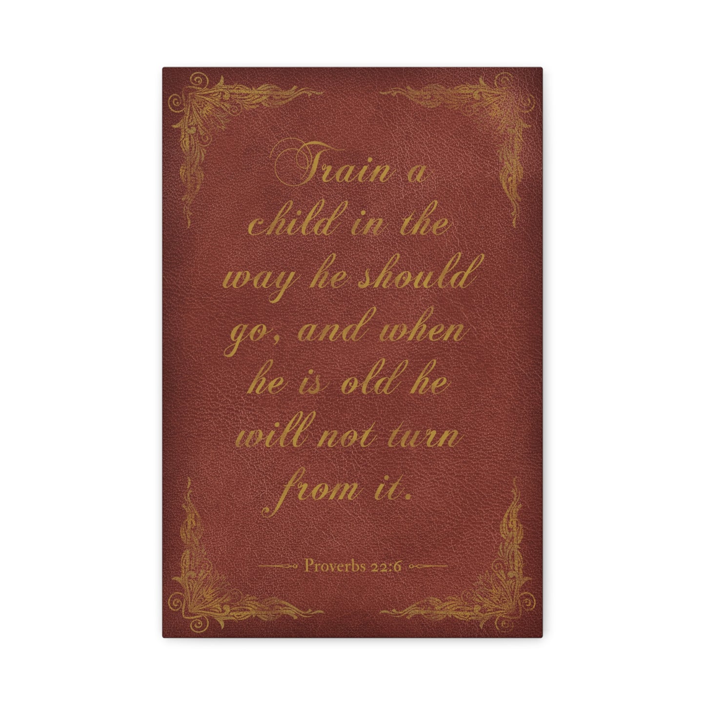 Train A Child In The Way He Should Go (Proverbs 22:6), bible verse Canvas Wall Art