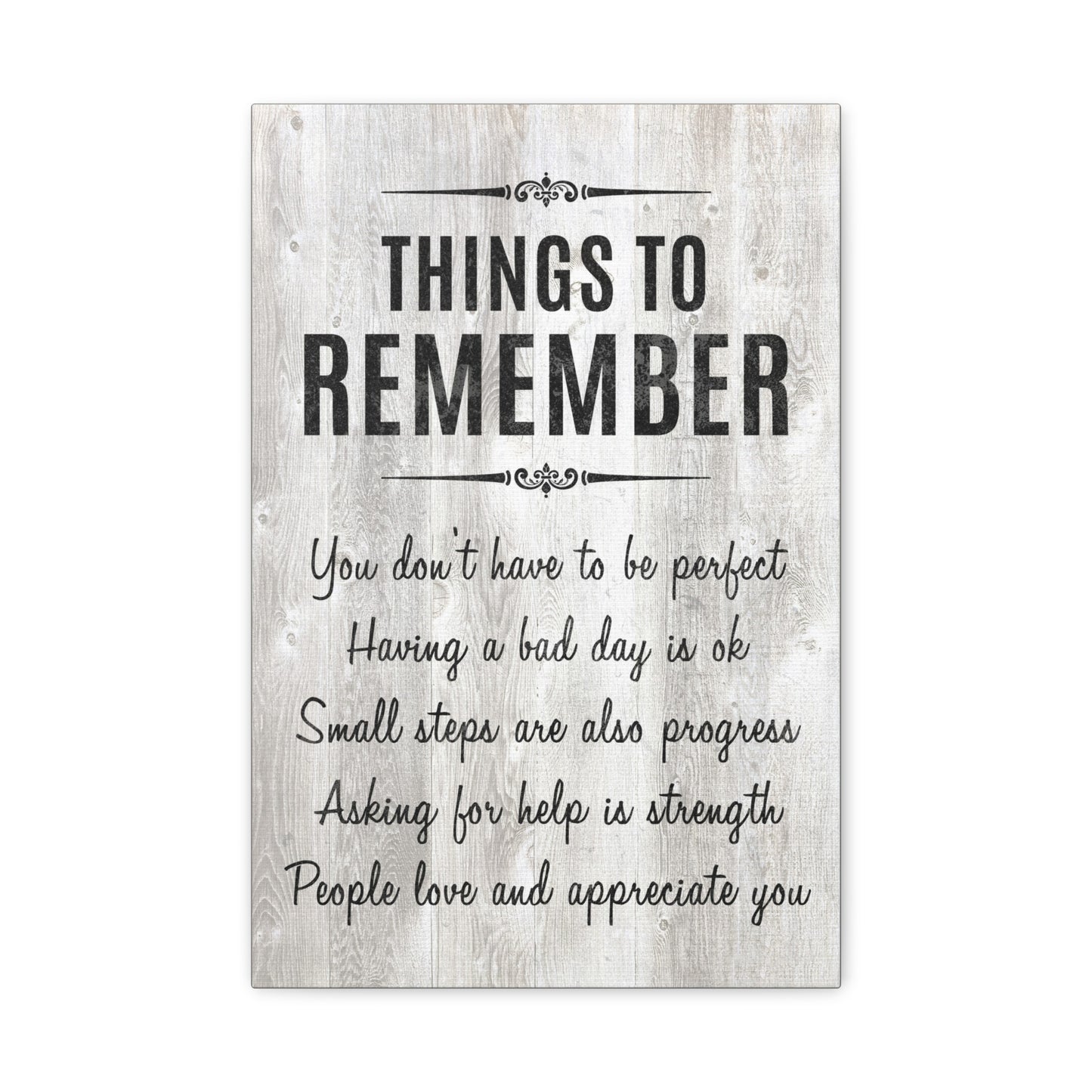 Things to Remember - Motivational Canvas Wall Art