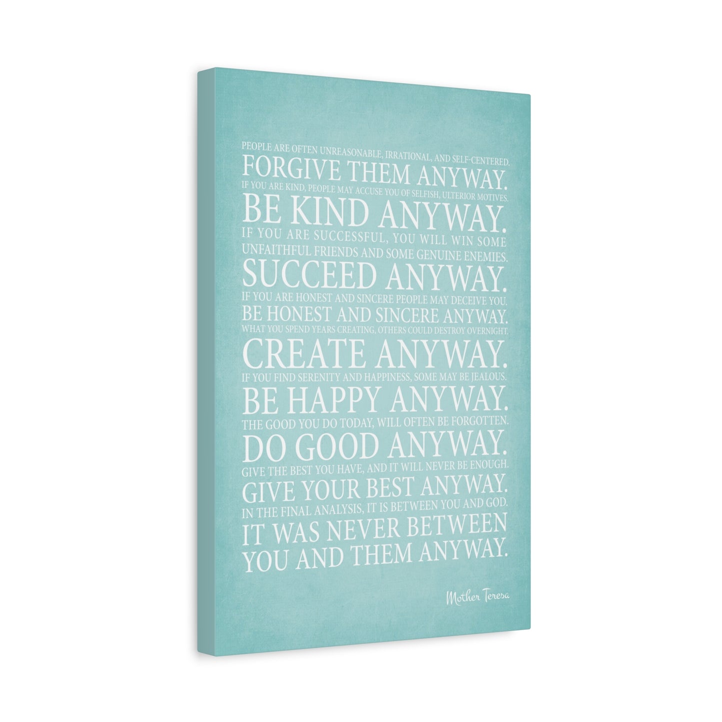 Mother Teresa Quote - Anyway, Motivational Canvas Print