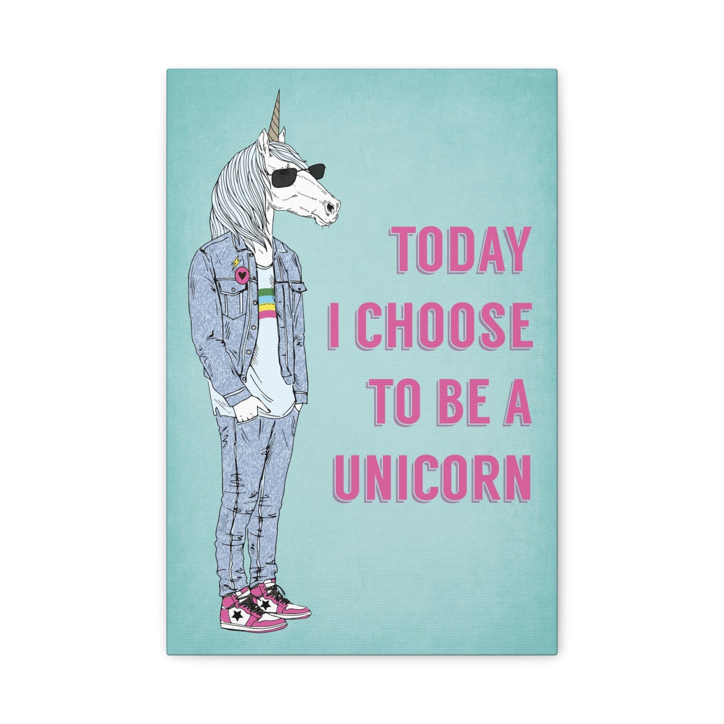 Today I Choose To Be A Unicorn Funny Canvas Wall Art