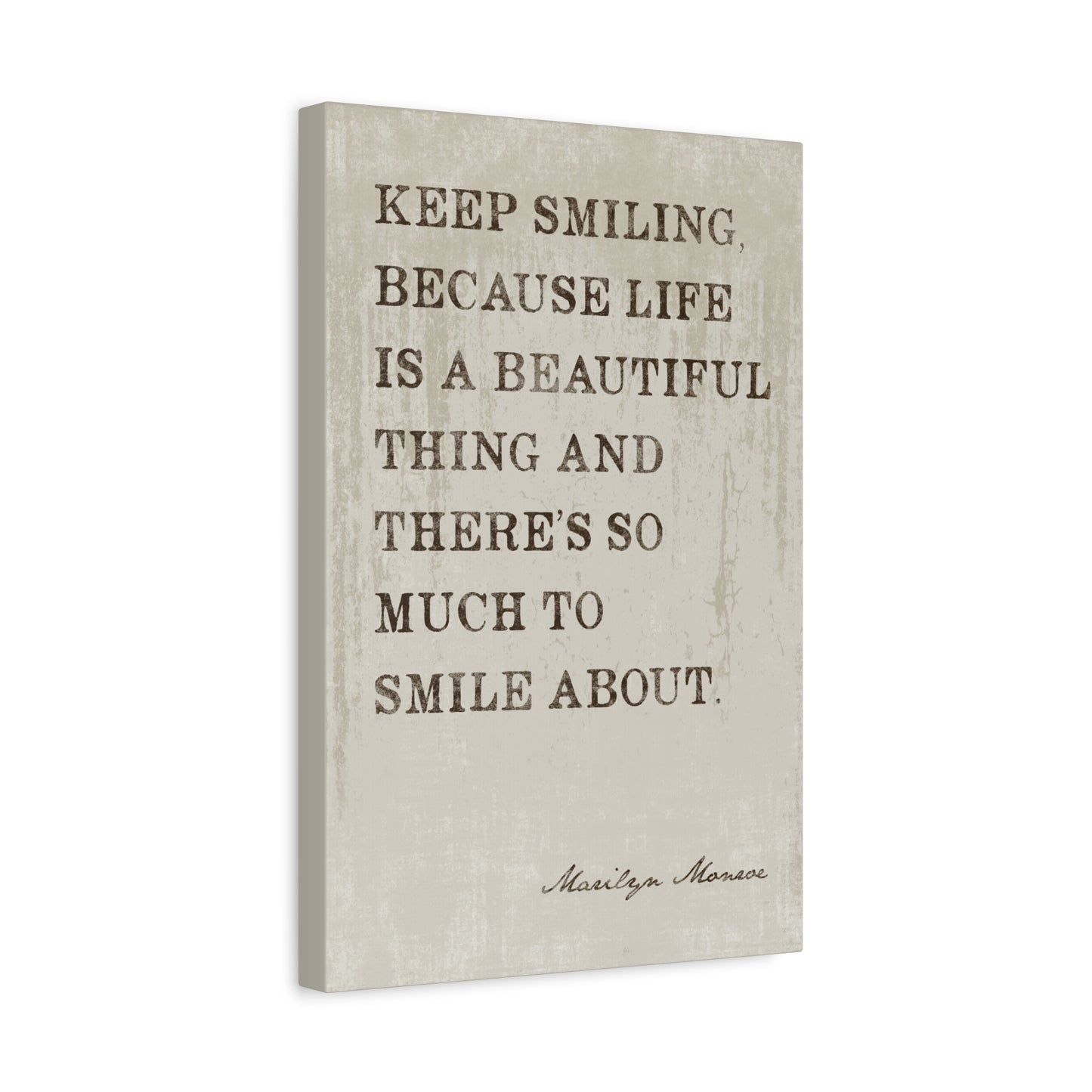 Marilyn Monroe - Keep Smiling, Motivational Canvas Wall Art