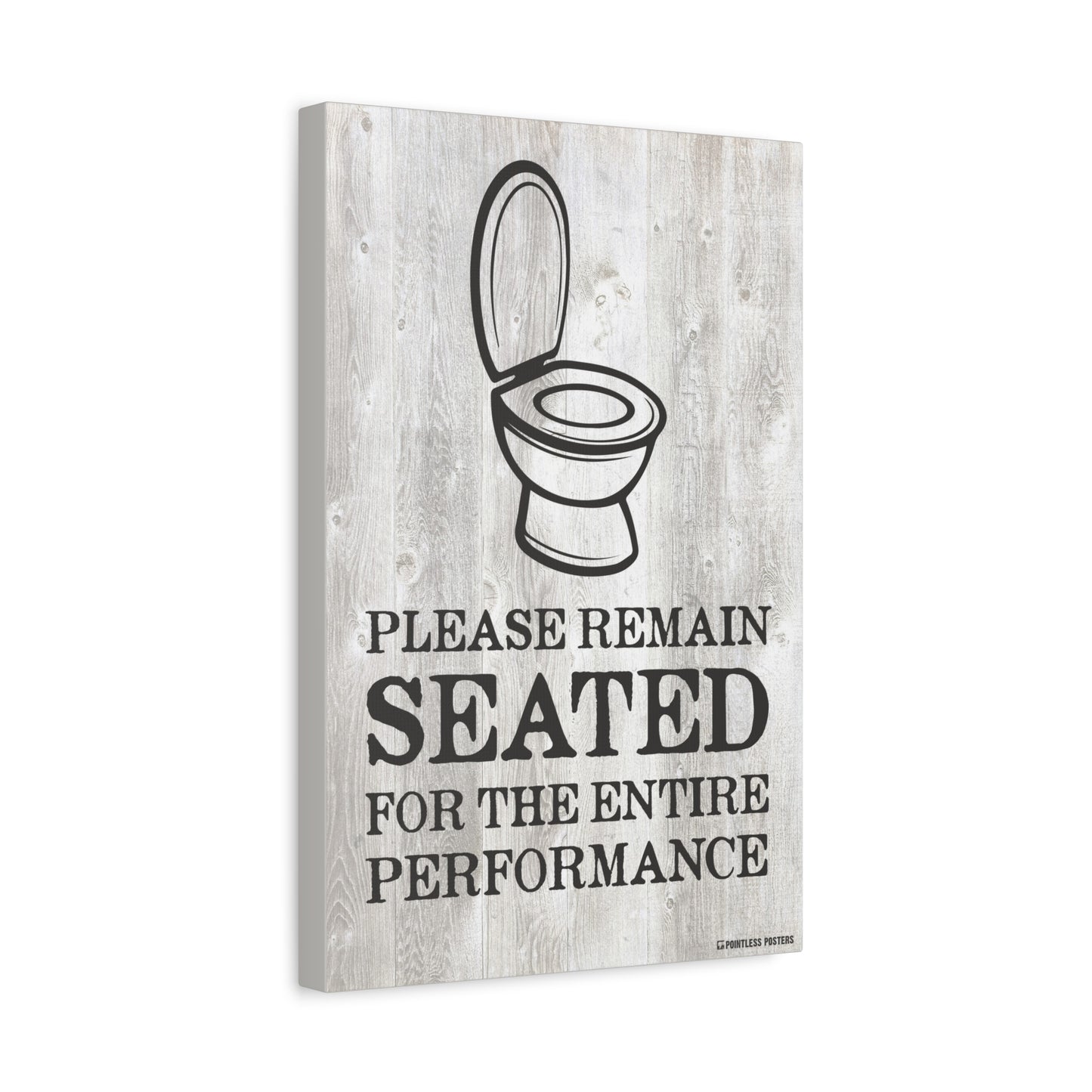 Please Remain Seated Bathroom Quote Canvas Print