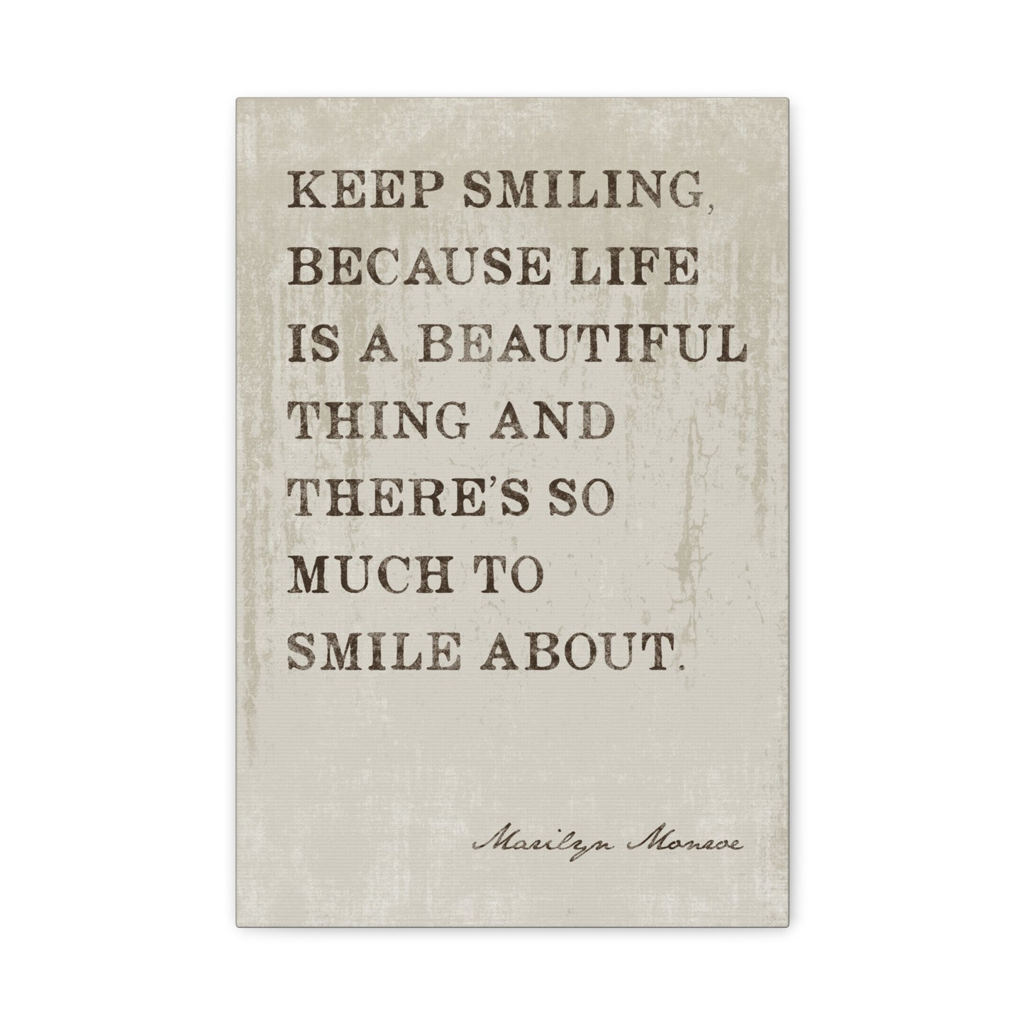 Marilyn Monroe - Keep Smiling, Motivational Canvas Wall Art