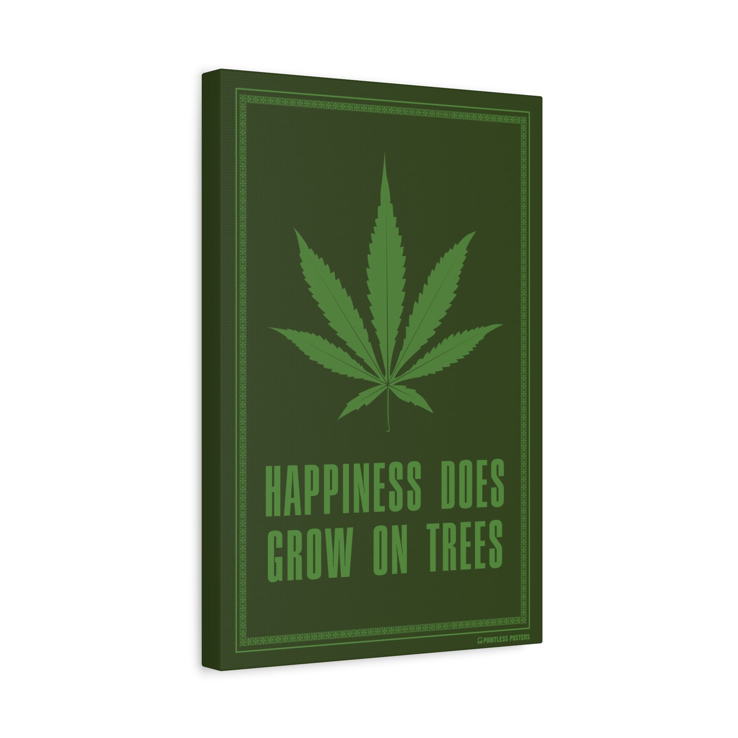 Happiness Does Grow On Trees Weed Marijuana Canvas Wall Art
