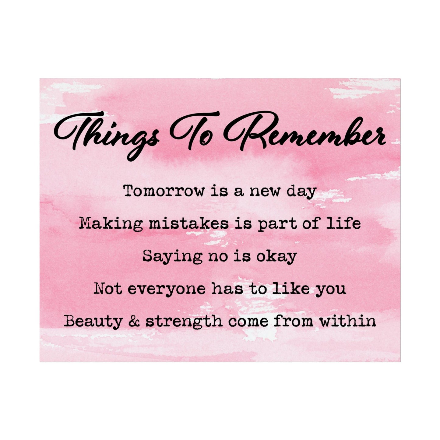 Inspirational Art Print - Things to Remember