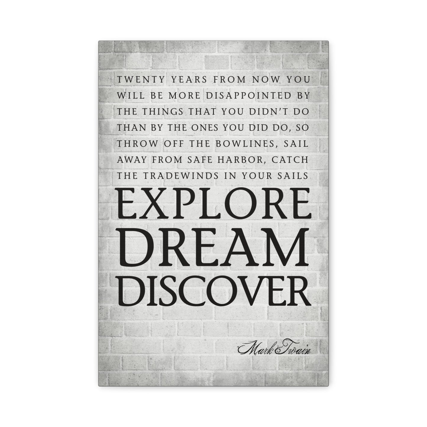 Explore Dream Discover (Mark Twain Quote), Motivational Canvas Print