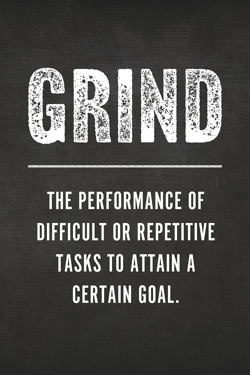 Grind Motivational Wall Art Print