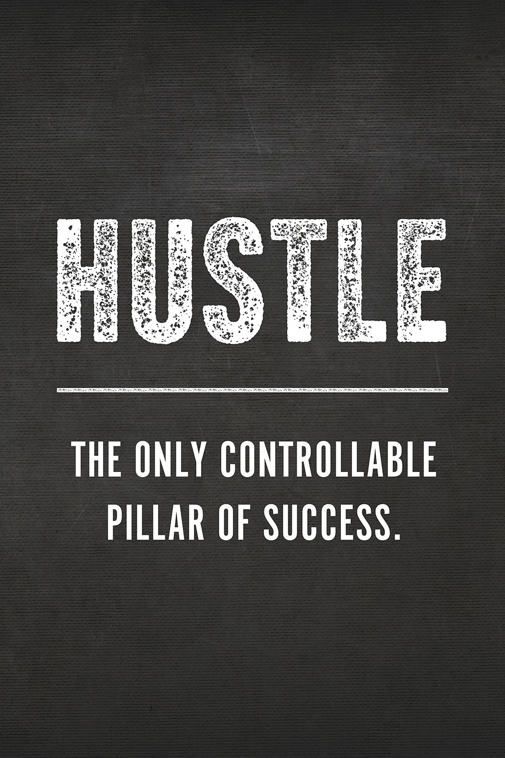 Hustle Motivational Wall Art Print