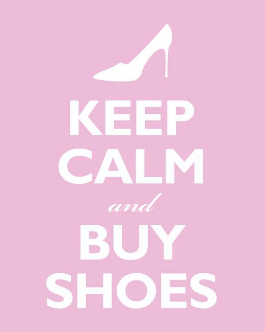 Keep Calm and Buy Shoes, premium art print (light pink)