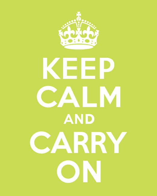 Keep Calm and Carry On, premium art print (citrus)