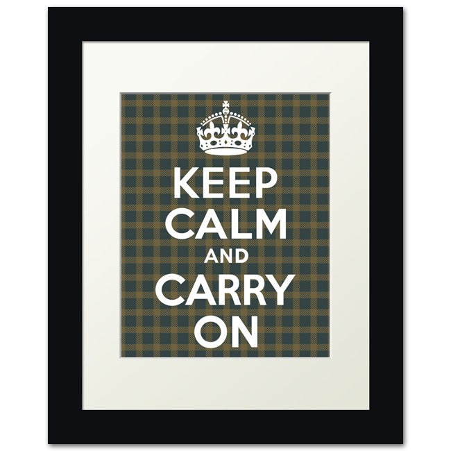 Keep Calm And Carry On, framed print (forest green plaid)