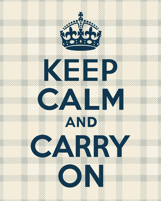 Keep Calm and Carry On, premium art print (french vanilla plaid)