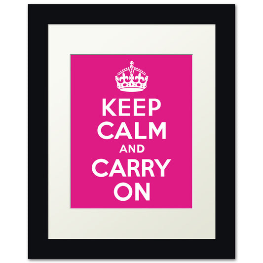 Keep Calm And Carry On, framed print (hot pink)