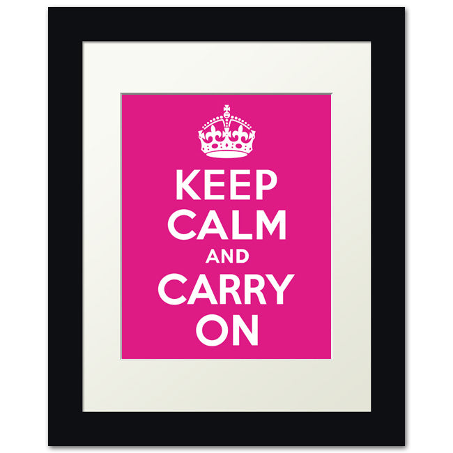 Keep Calm And Carry On, framed print (hot pink)