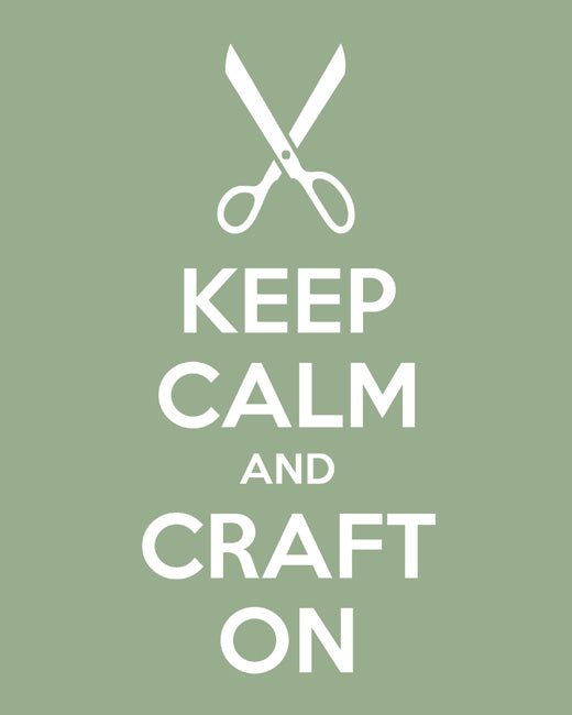 Keep Calm and Craft On, premium art print (pale green)