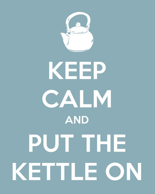 Keep Calm and Put The Kettle On, premium art print (light blue)