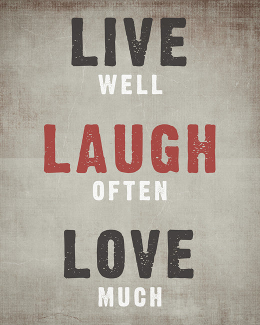 Live Well, Lauch Often, Love Much, removable wall decal