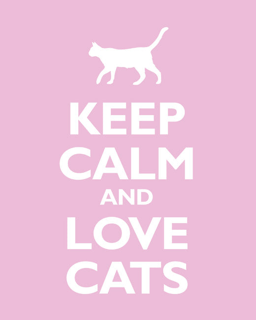 Keep Calm and Love Cats, premium art print (light pink)