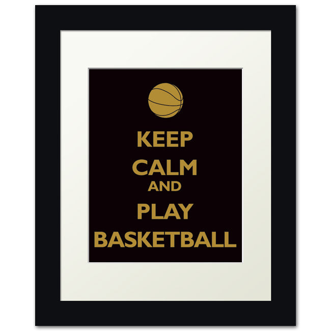 Keep Calm and Play Basketball, framed print (black and gold)