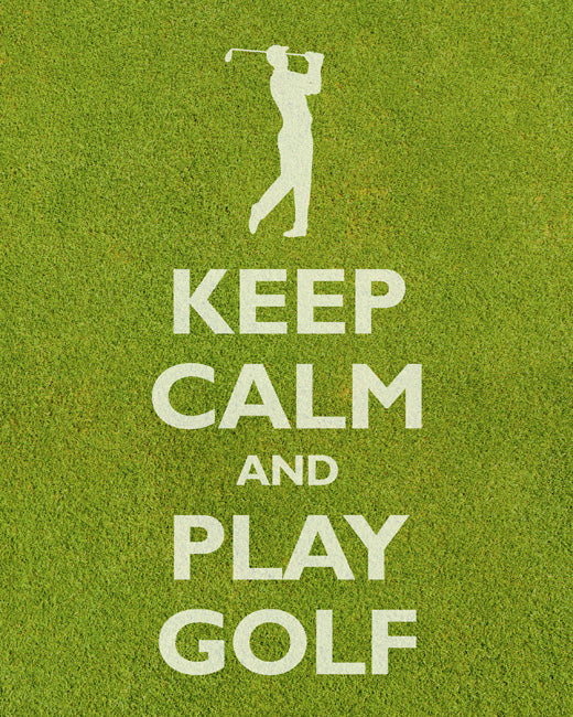 Keep Calm and Play Golf, premium art print (grass texture)