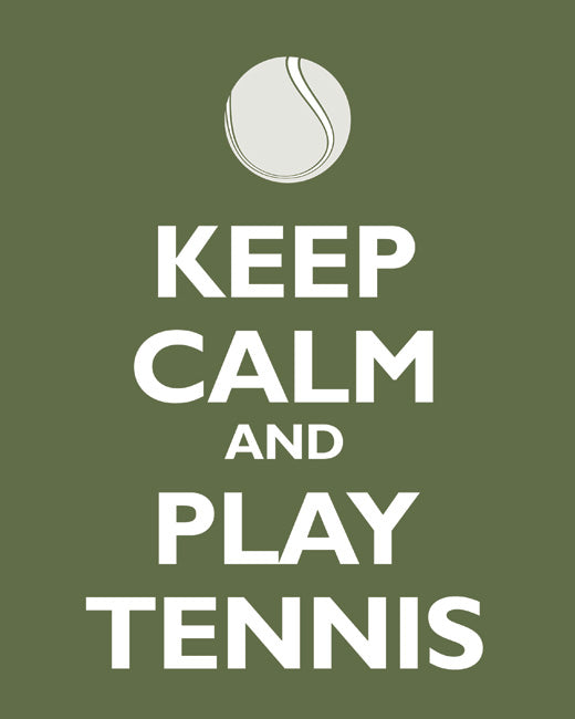 Keep Calm and Play Tennis, premium art print (olive)