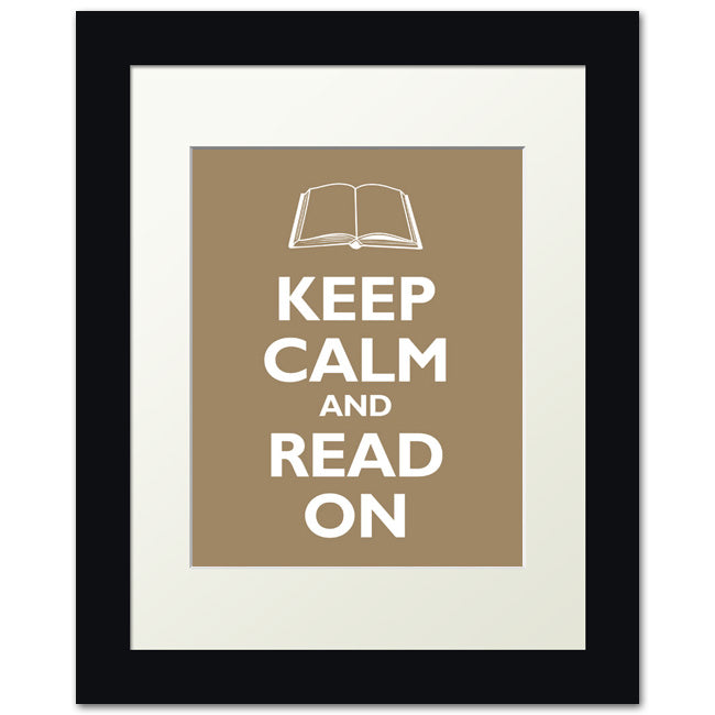 Keep Calm and Read On, framed print (khaki)