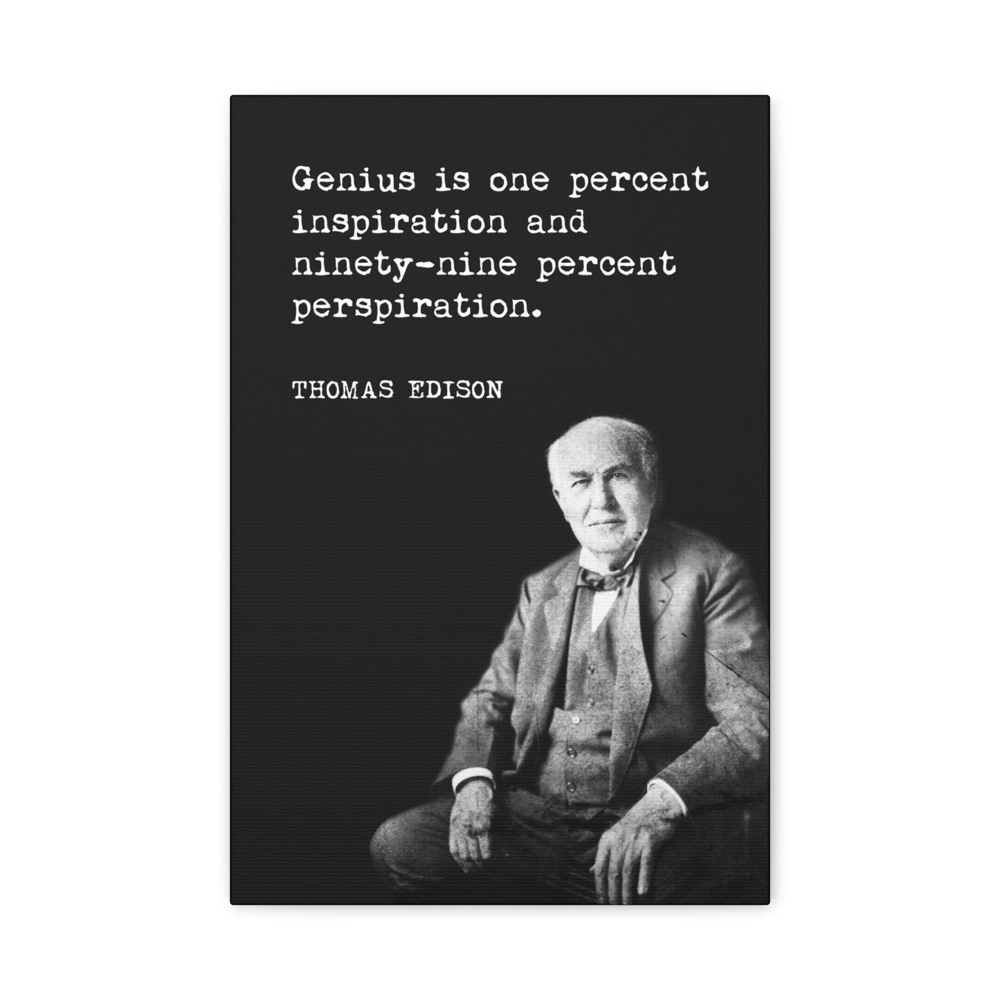 Genius Is One Percent Inspiration (Thomas Edison Quote), Motivational Canvas Print