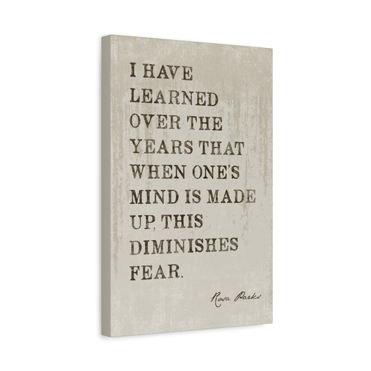 I Have Learned Over The Years (Rosa Parks Quote), Motivational Canvas Wall Art