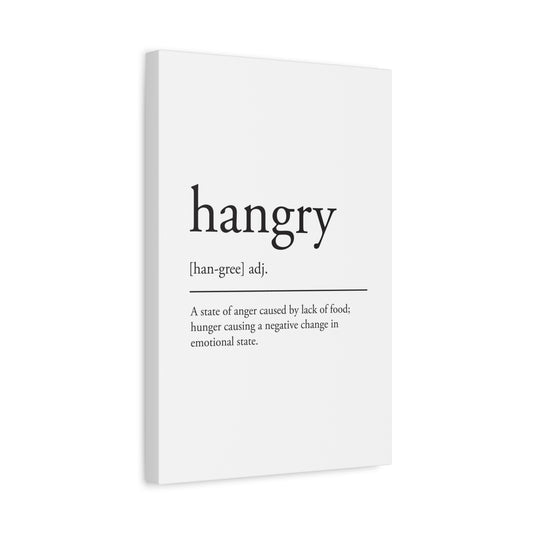Hangry Definition Canvas Wall Art
