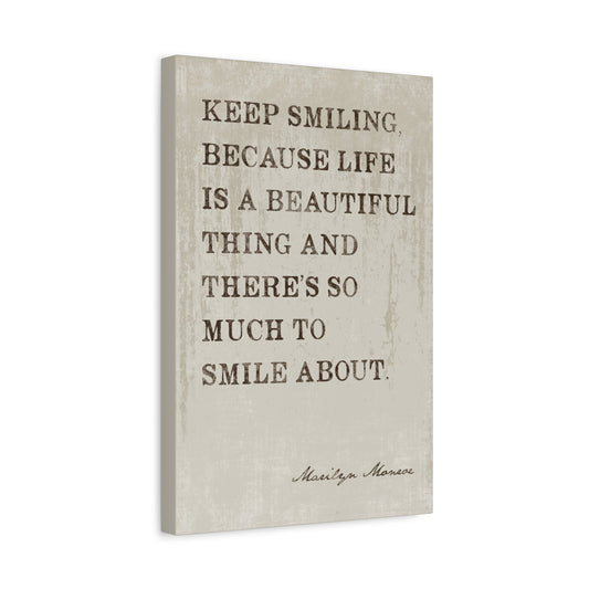 Marilyn Monroe - Keep Smiling, Motivational Canvas Wall Art