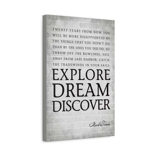 Explore Dream Discover (Mark Twain Quote), Motivational Canvas Print