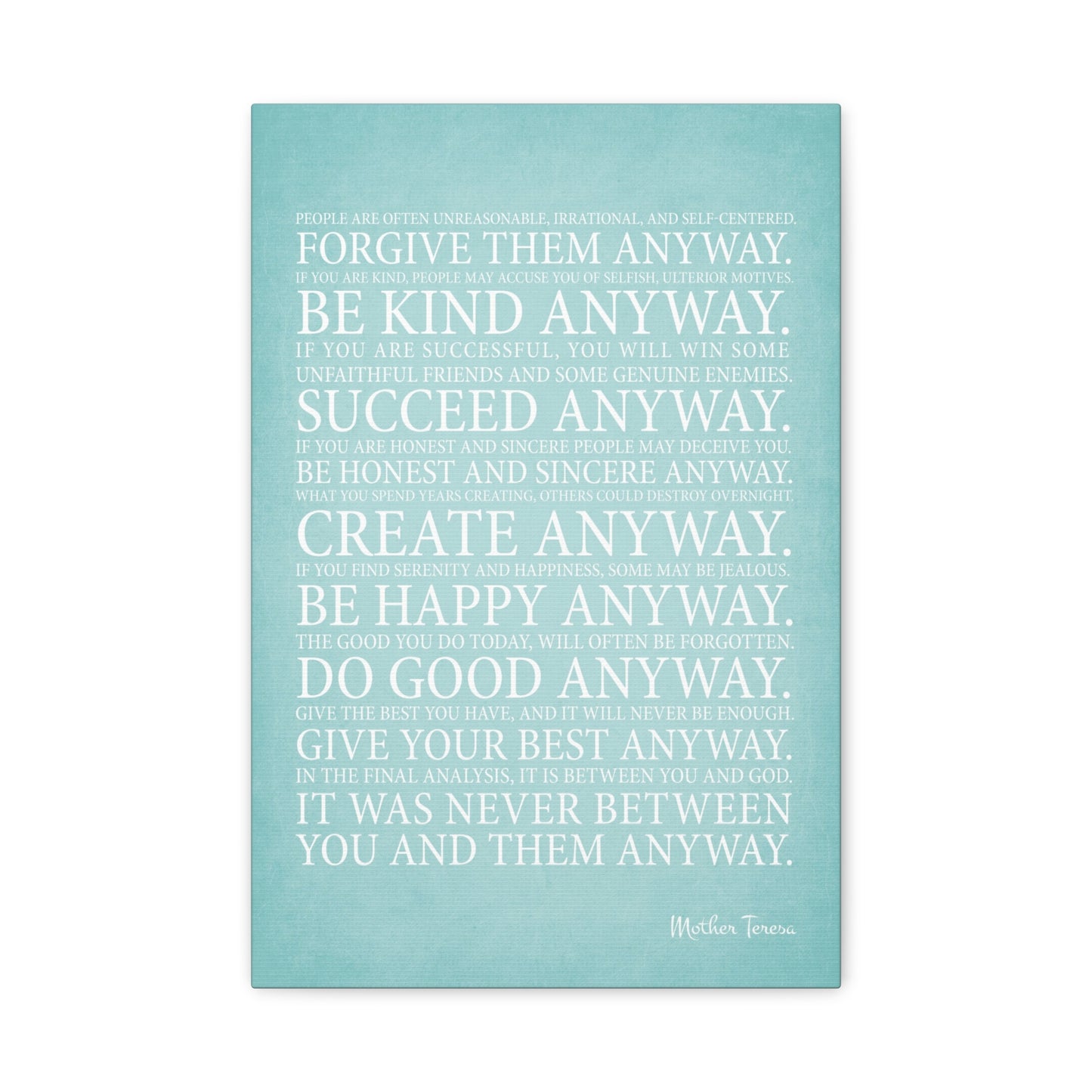 Mother Teresa Quote - Anyway, Motivational Canvas Print