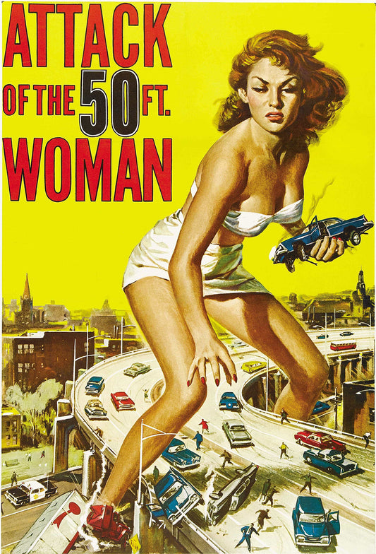 Attack of The 50 Foot Woman (1958) Classic Movie Poster