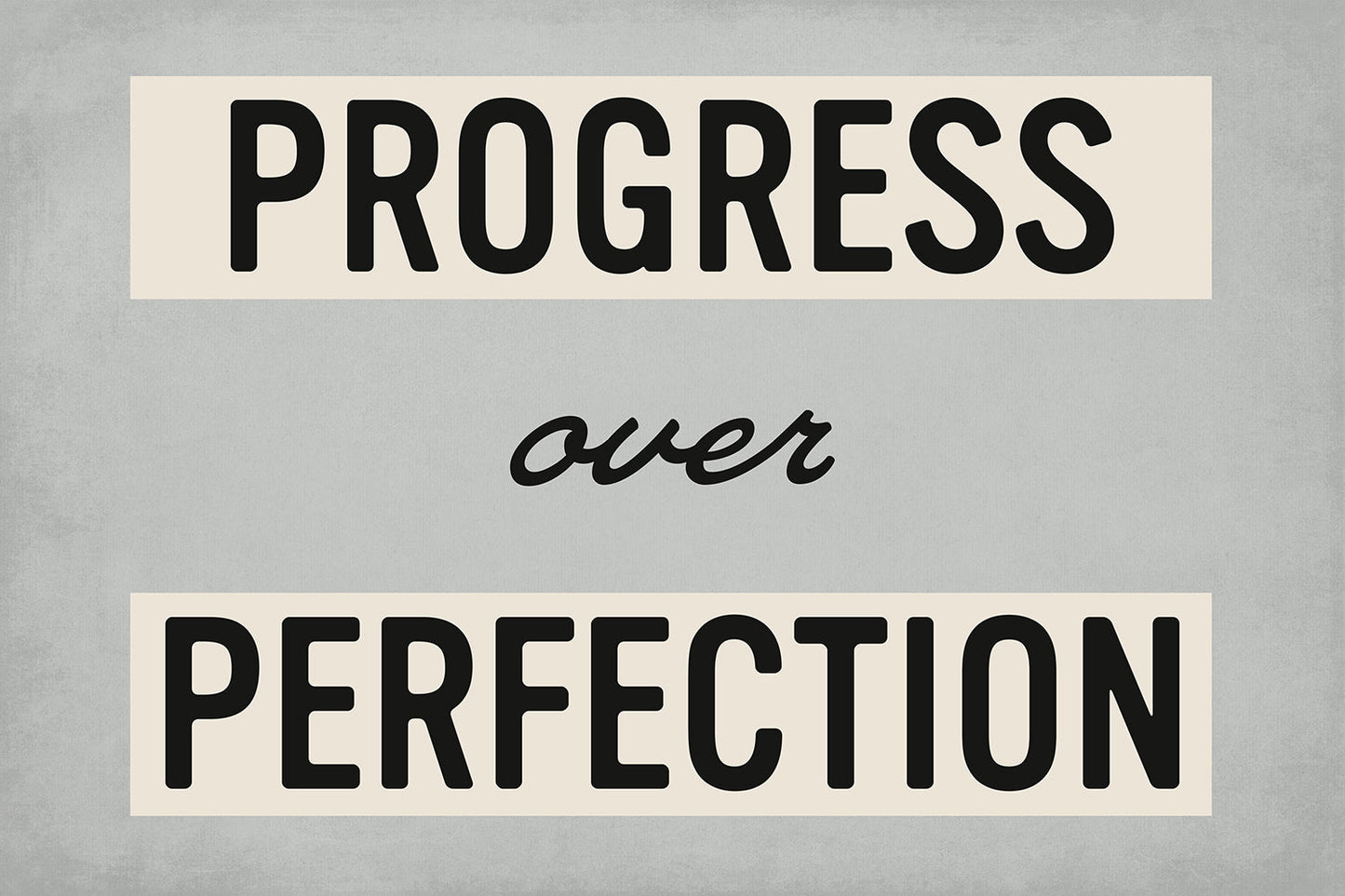 Progress Over Perfection Motivational Wall Art Print