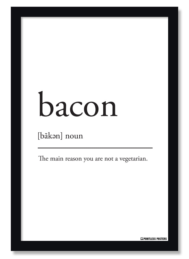 Bacon Definition Poster