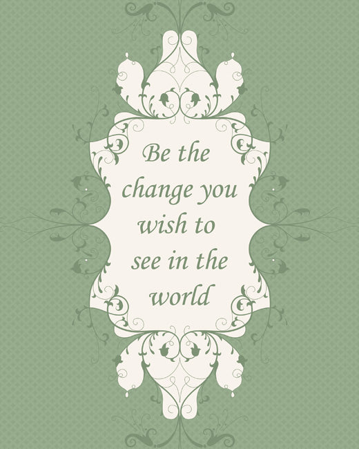 Be The Change, premium art print (pale green)