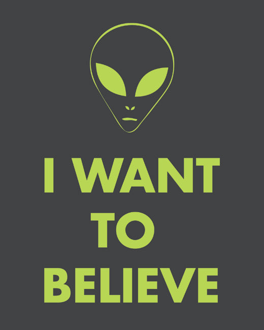 I Want To Believe, premium art print (dark gray and green)