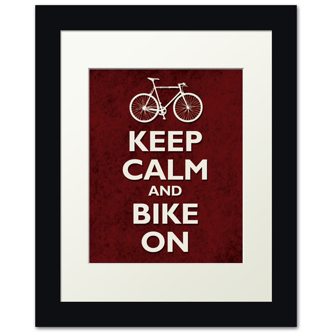 Keep Calm and Bike On, framed print (dark red grunge)