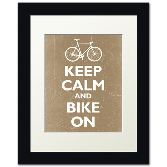 Keep Calm and Bike On, framed print (grunge khaki)
