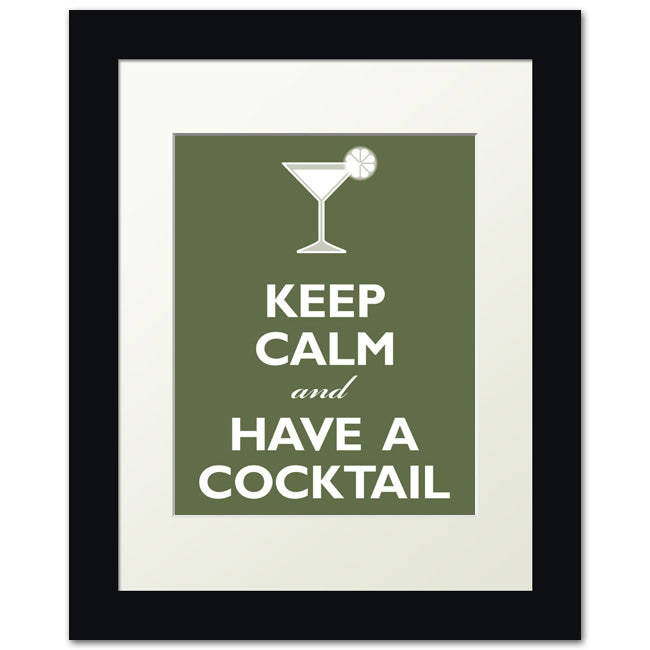Keep Calm And Have A Cocktail, framed print (olive)