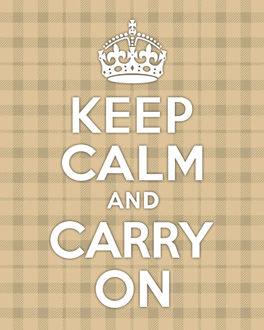 Keep Calm and Carry On, premium art print (cream plaid)