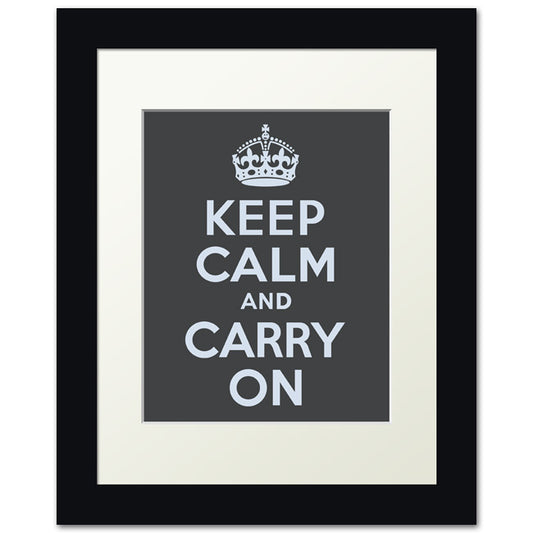 Keep Calm And Carry On, framed print (dark gray)