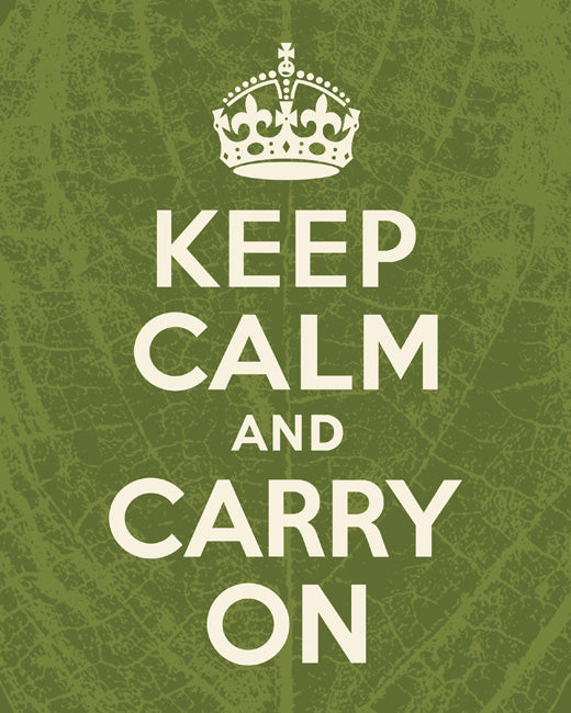 Keep Calm and Carry On, premium art print (green leaf)